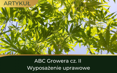 ABC Growera cz. II – Wyposażenie