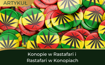Konopie w Rastafari i Rastafari w Konopiach