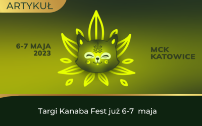 Kanaba Fest już w dn. 6-7 maja!