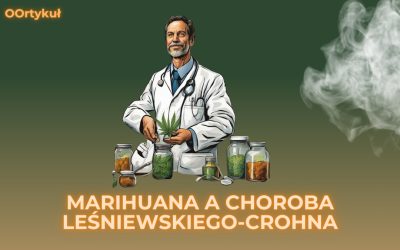 Marihuana a choroba Leśniewskiego-Crohna