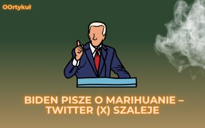 Biden pisze o marihuanie – Twitter (X) szaleje