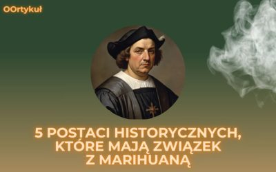 5 postaci historycznych, które mają związek z marihuaną